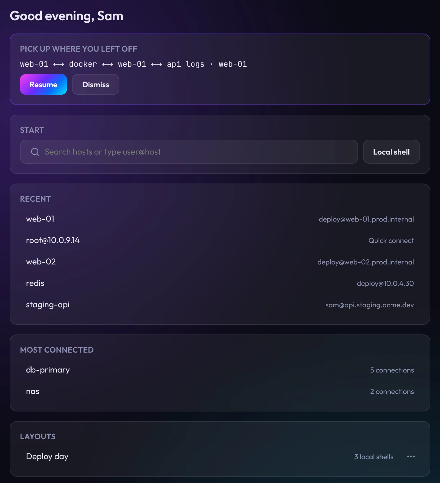 Termora's Home: a greeting, the tabs you left open ready to resume, a Start field, Recent and Most connected servers, and a saved layout.
